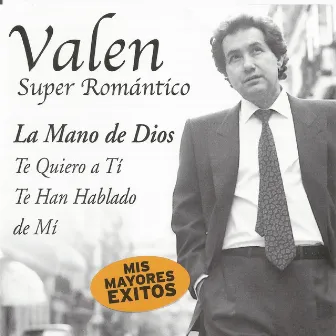 Super Romántico by Valen