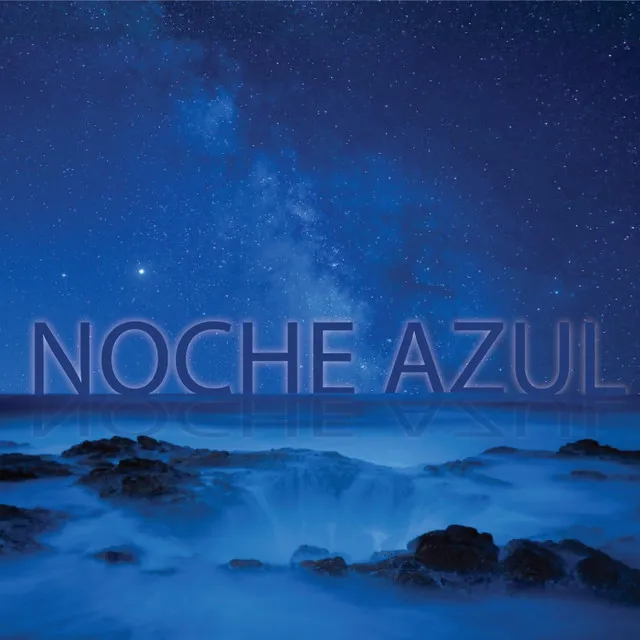 NOCHE AZUL