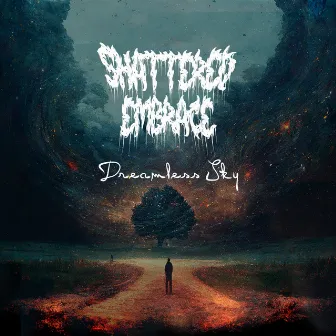 Dreamless Sky by Shattered Embrace