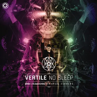 No Sleep by Vertile