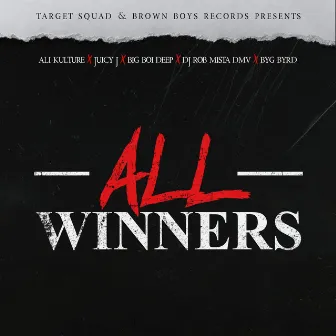 All Winners by Ali Kulture