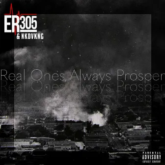 Real Ones Always Prosper by Er305