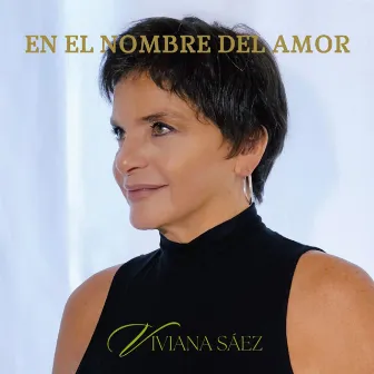 En el nombre del Amor by Viviana Sáez