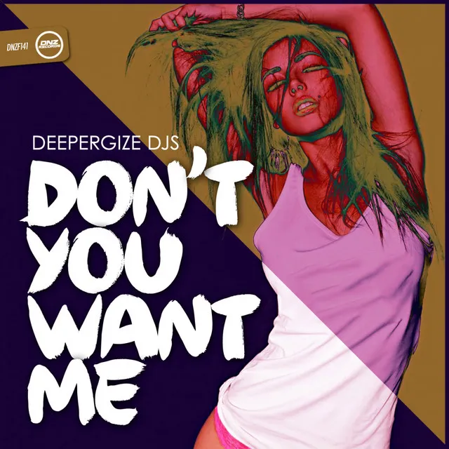 Don't You Want Me - Original Mix