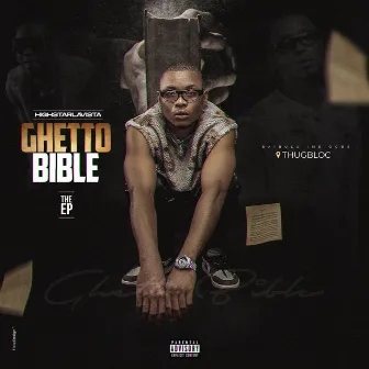 Ghetto Bible by Highstarlavista