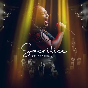 Sacrifice of Praise by Nyasha Mutonhori Nyaparami