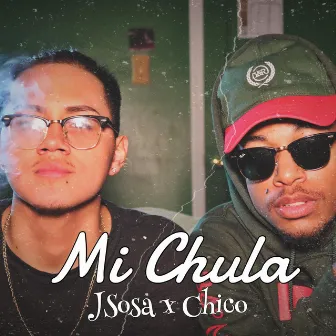 Mi Chula by Jsosa