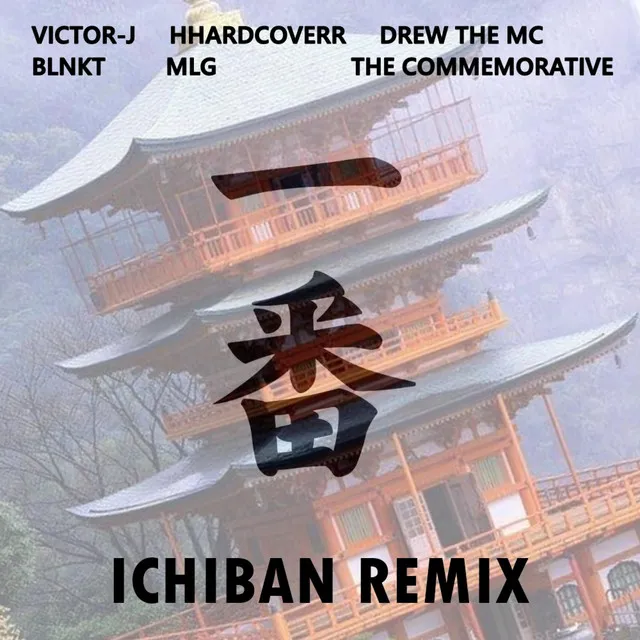 Ichiban Remix - Remix