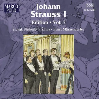 Strauss I, J.: Edition - Vol. 7 by Ernst Marzendorfer