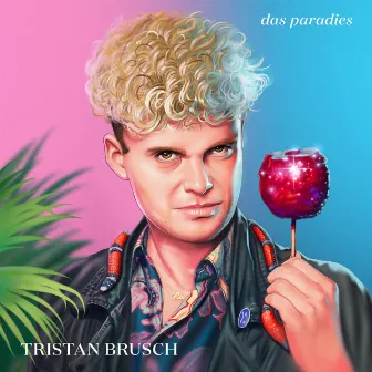 Das Paradies by Tristan Brusch