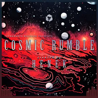 Cosmic Rumble by Henek