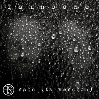 Rain (ta version) by Iamnoone