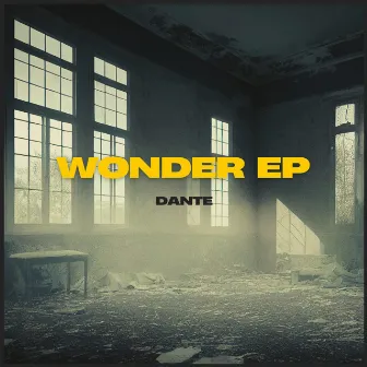 Wonder EP by Dante