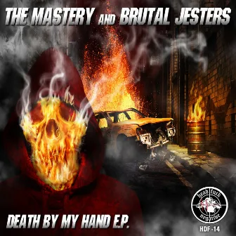 Death By My Hand Ep by The Mastery