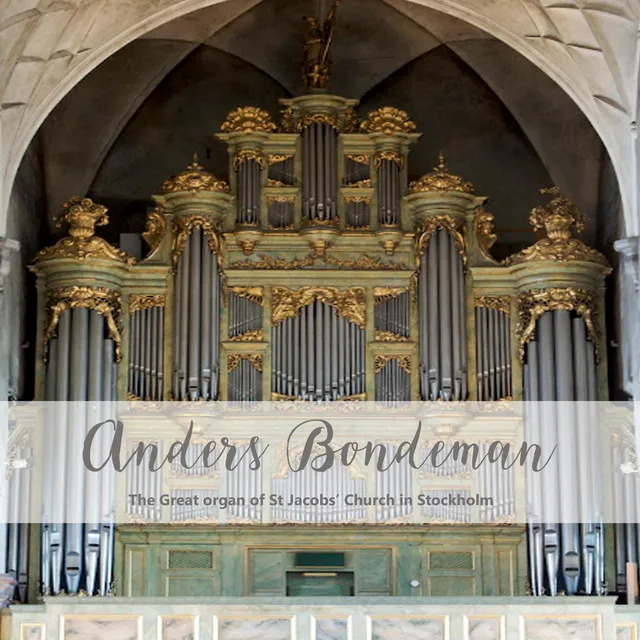 The Great Organ of St Jacobs' Church in Stockholm