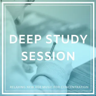 Deep Study Session: Relaxing New Age Music for Concentration by Mind Entrainment Doctor