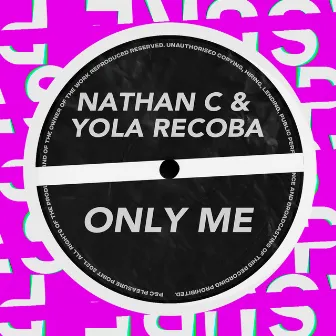 Only Me by Yola Recoba