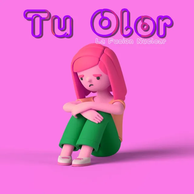 Tu Olor - 2023 Remastered Version