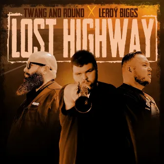 Lost Highway by Leroy Biggs