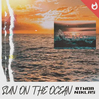 Sun on the Ocean by BTWOB