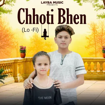 Chhoti Bhen (Lo-Fi) by Firoz Saifi