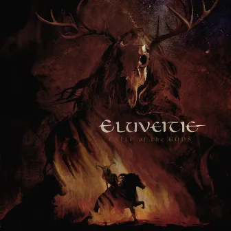 Exile Of The Gods by Eluveitie