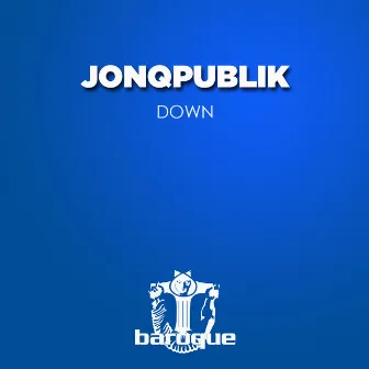 Down by JonQPublik