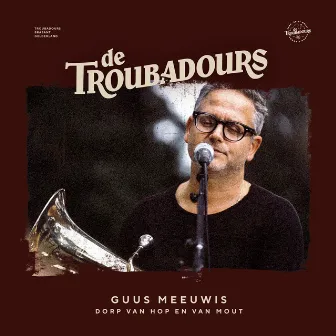 Dorp Van Hop En Van Mout by De Troubadours