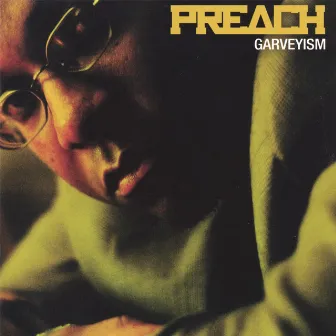 Garveyism by Preach