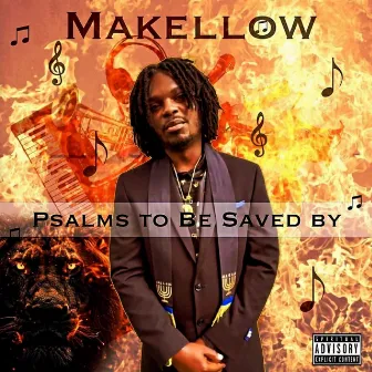 Psalms To Be Saved By by Makellow