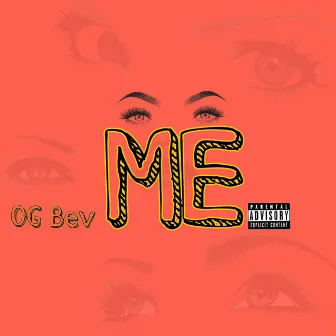 Eyes on Me by OG Bev