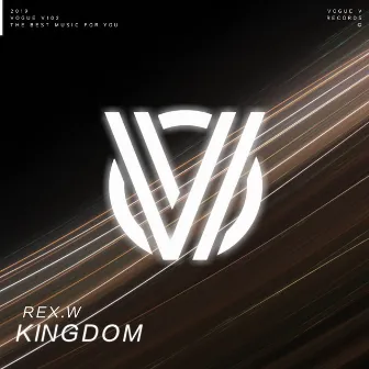 Kingdom by REX.W