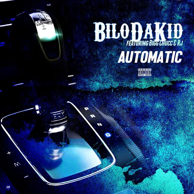 Automatic (feat. Bigg Chucc & Rj)