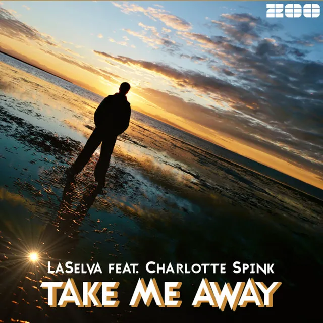 Take Me Away - Lambretto Remix