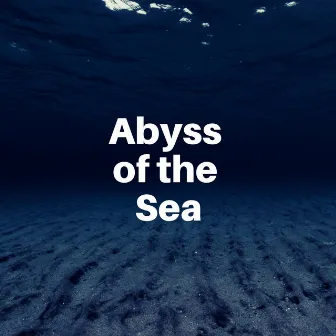 Abyss of the Sea by Ocean in HD