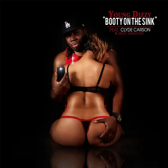 Booty On the Sink (feat. Clyde Carson & Digtl Hangovr)