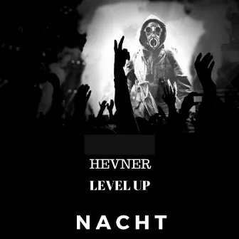 Level up by HEVNER