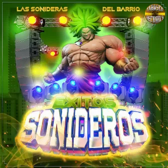 Las Sonideras Del Barrio by Exitos Sonideros