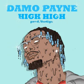 High High by Damo Payne