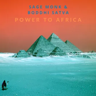 Power to Africa by Sage Monk