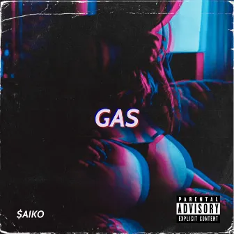 Gas by $aiko