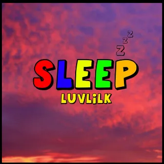 Sleep by Luvlilk