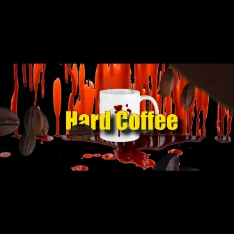 HardCoffee by Stivo/Natusoul