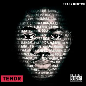 Tendr by Ready Neutro