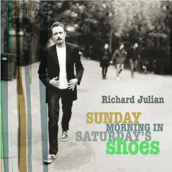 Sunday Morning In Saturday's Shoes by Richard Julian