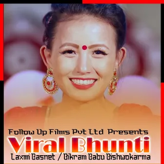 Viral Bhunti by Laxmi Basnet