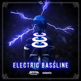 Electric Bassline by Sayto