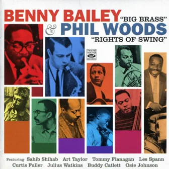 Big Brass & Rights of Swing by Benny Bailey