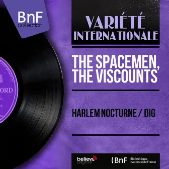 Harlem Nocturne / Dig (Mono Version) by The Viscounts