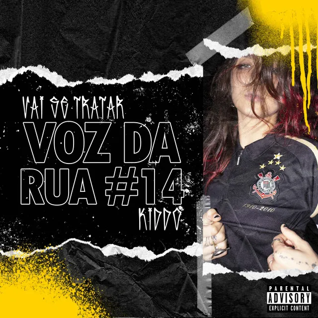 Voz da Rua #14: Vai Se tratar